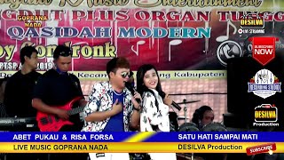 Download Lagu ABET PUKAU  &  RISA  FORSA  -  SATU HATI SAMPAI MATI // Duet paling Romantis // Goprana Nada