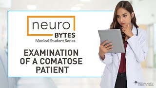 Examination of a Comatose Patient - American Academy of Neurology