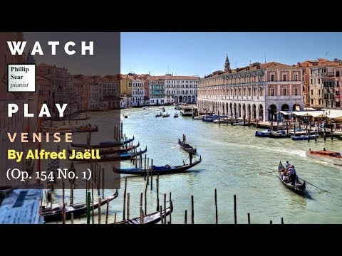 Alfred Jaëll: Venise (Gondoline), Op. 154 No. 1