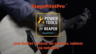 StagePilotPro – Playbacks  & Lyrics via mobile phones  with Reaper DAW 