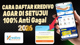 Cara Daftar Kredivo Agar Cepat di Acc 2025 | Cara Daftar Kredivo Agar Tidak di Tolak
