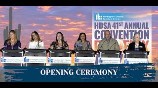 41st Annual HDSA Convention Opening Ceremony