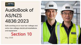 Audiobook Section 10 of ASNZS 4836 #EWRBEXAM#EWRBREGEXAM#EWRBREGULATIONEXAM