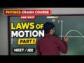 Crash course:Laws of motion part 1 || basics