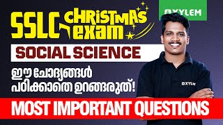 SSLC Christmas Exam Social Science : MOST IMPORTANT QUESTIONS | Xylem SSLC