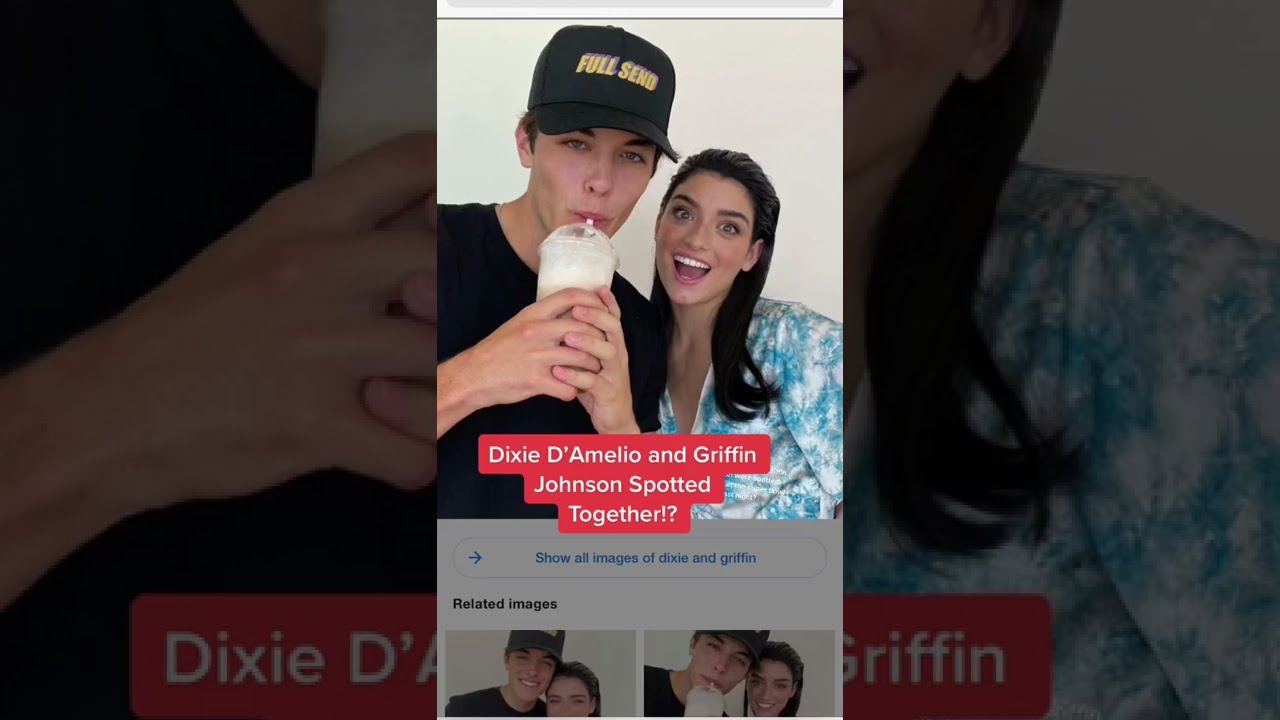 Dixie D'Amelio and Griffin Johnson Spotted Together!? 