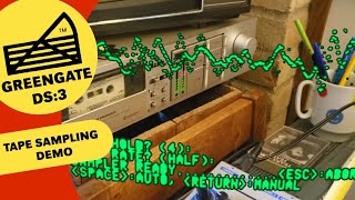Greengate DS:3 Tape Sampling Demo
