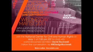 Design & Dialogue with David Rockwell for the Nation Center for Civil and Human Rights