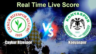 Caykur Rizespor vs Konyaspor Live Score - Turkish Super League