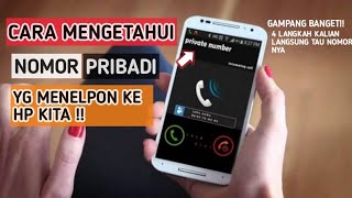 cara menelpon dengan nomor pribadi | no private