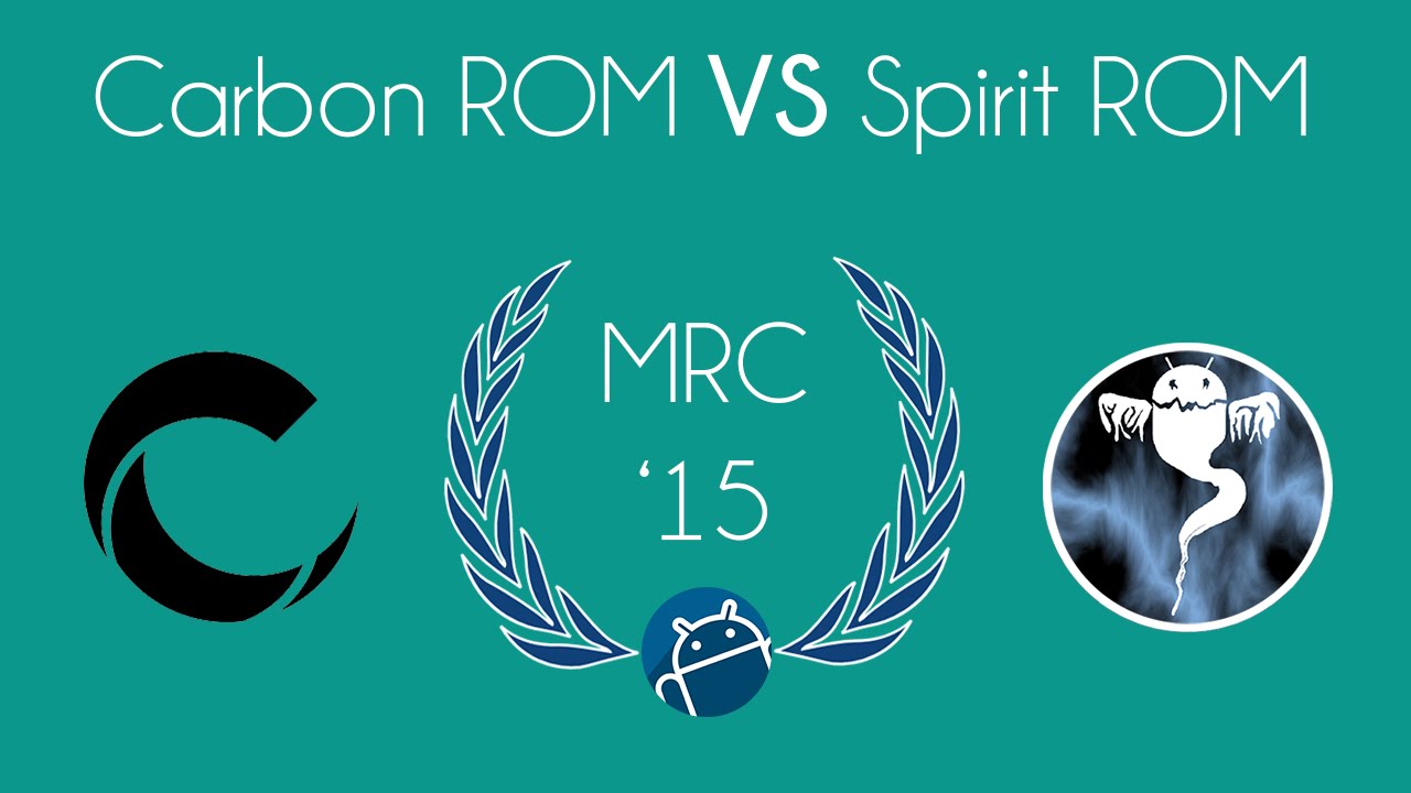 Carbon ROM VS Spirit ROM [Ottavi MRC 2015] - YouTube