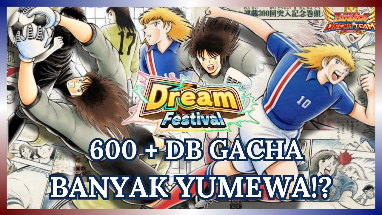 UNIT SUPERSTRARS DI OBRAL BRO! LETS GO GACHA! - CAPTAIN TSUBASA DREAM TEAM INDONESIA