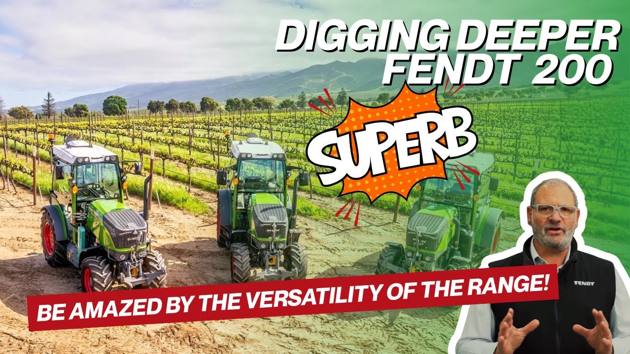 DIGGING DEEPER WITH FENDT 200 SERIES VERSATILITY