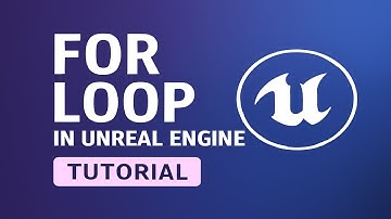 Unreal Engine 5 For Loop Tutorial – Blueprint Iteration Explained