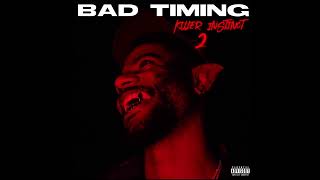 Bryson Tiller - Bad Timing (Audio)