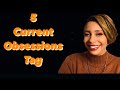 5 Current Obsessions Tag/Perfume Collection 2021