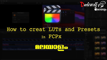 how to create presets (LUTs / effects and colour grades) in fcpx