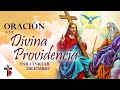 ORACION A LA DIVINA PROVIDENCIA 🕊️ PARA PRIMEROS DÍAS DE DICIEMBRE 🙏🏻 - Oraciones Católicas ⛪