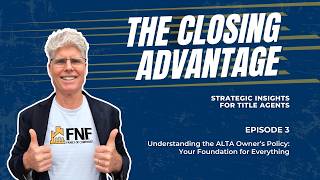 Understanding the ALTA Owner’s Policy: Your Foundation for Everything