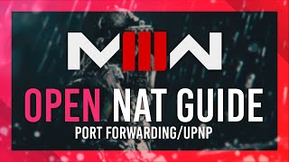 MW3 Port Forwarding | OPEN NAT | Full Guide