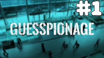 GUESSPIONAGE | Part #1