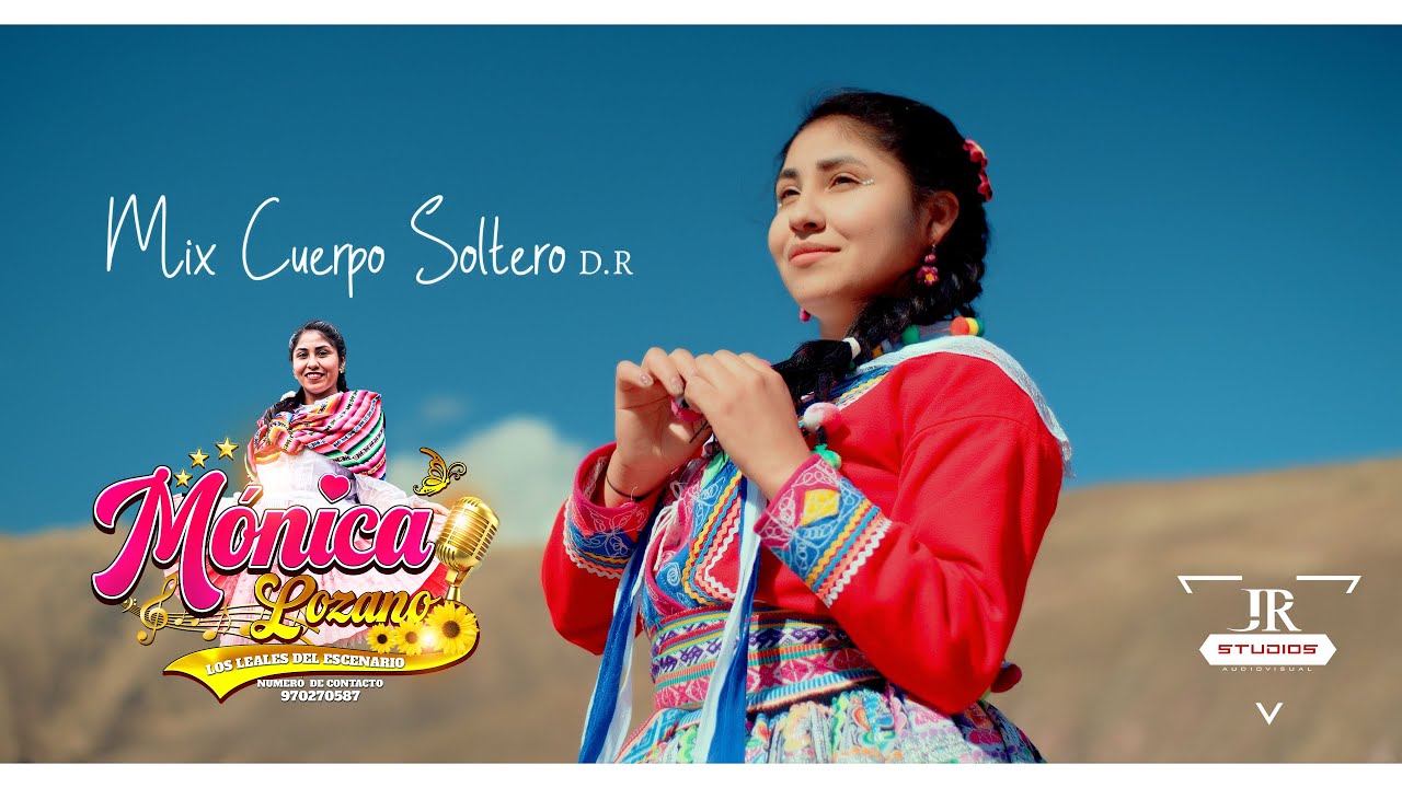 MONICA LOZANO - MIX CUERPO SOLTERO - JR STUDIOS 2026