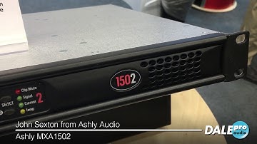 Dale Pro Audio - Ashly Audio MXA1502 at Winter NAMM 2019