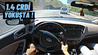 1.4 CRDİ'NİN YOKUŞ İLE İMTİHANI ! HYUNDAİ İ20 1.4 CRDİ STYLE İLK ARABA OLUR MU ? POV SÜRÜŞ