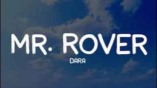 DARA - Mr. Rover (by Monoir) [Lyrics]