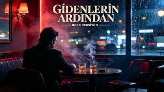Arya Gidenlerin Ardından Rock Versiyon
