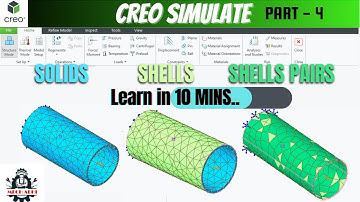 CREO Simulate Tutorial - Shells Vs Shell Pair Vs Solid Mesh (Part 4)