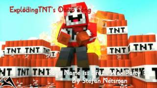 Celebrity ExplodingTNT'S Outro Song with Song Name Wealth