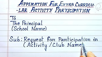 Application for Extracurricular Activities | Best Examples & Format
