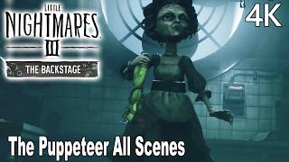 Little Nightmares Iii The Backstage Dlc - The Puppeteer All Scenes 4K