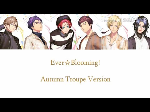 A3 Ever Blooming Autumn Troupe Version Youtube