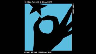 Nicola Fasano, Dual Beat - Funky Sound (Original Mix)