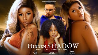 HIDDEN SHADOWS Starring DESTINY ETIKO, JASMINE RAJINDER AND BRYAN EMMANUEL