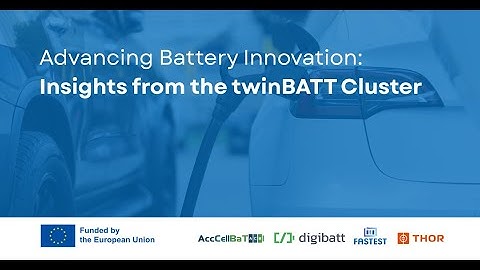 TwinBATT Cluster Webinar – Advancing Battery Testing with Horizon Europe Projects