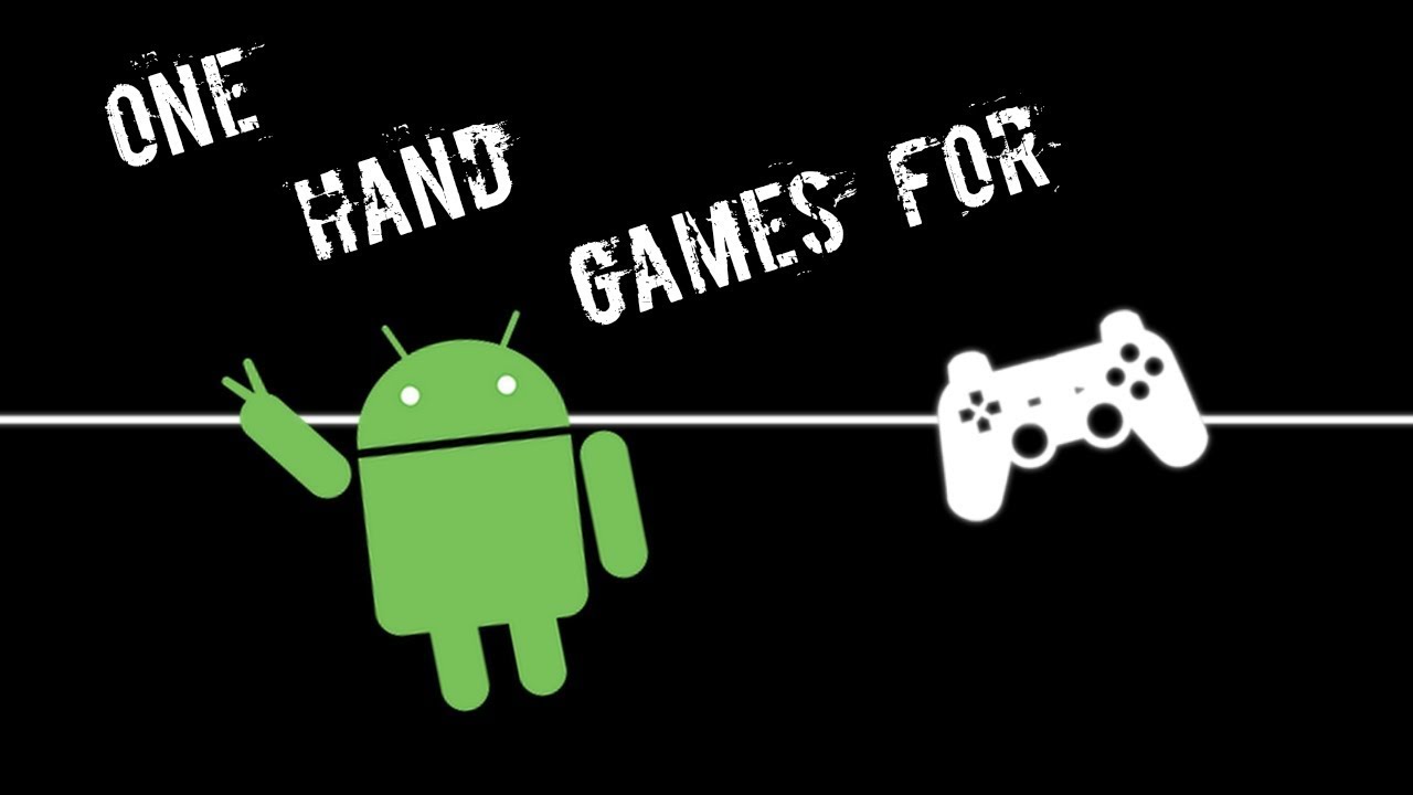 Top 5 One hand Games For Android Play at anyware HD Best Games YouTube