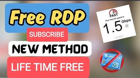 How To Get a Free Windows RDP In 2024, Create Free RDP For Lifetime, Free RDP Without Credit Card