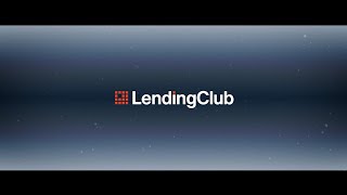 LendingClub Innovative banking for today s customer