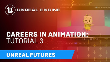 Modifying Existing Animation| Unreal Futures: Careers in Animation | Part 3