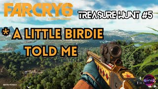 FarCry 6 / Mission #5  / TREASURE HUNT - A LITTLE BIRDIE TOLD ME /100% completion.