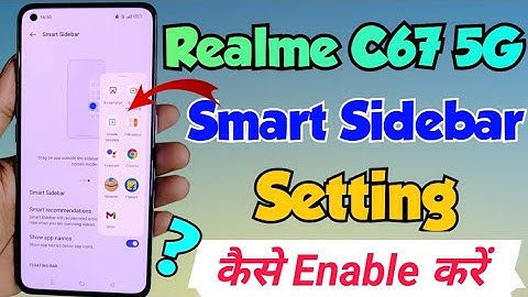 Realme C67 5G me smart sidebar setting kaise kare | how to enable smart sidebar in realme c67 5g