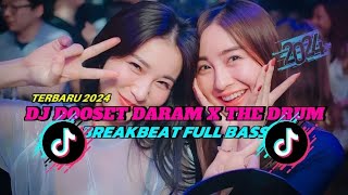 DJ DOOSET DARAM X THE DRUM BREAKBEAT FULL BASS TERBARU 2024 | VIRAL TIKTOK GANDYKOPITOY - LASALDI05
