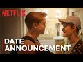 Heartstopper: Season 3 | Date Announcement | Netflix