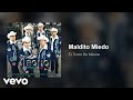 El Trono De México - Maldito Miedo (Audio)