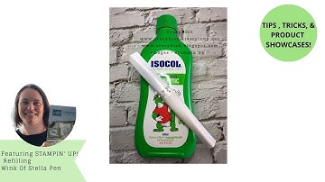 Tips & Tricks - Refilling the Wink Of Stella Pen!