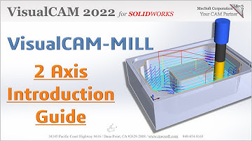 VisualCAM 2022 for SOLIDWORKS, 2½ Axis Introduction