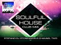 SOULFUL HOUSE AUGUST 2019 CLUB MIX